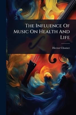 The Influence Of Music On Health And Life
