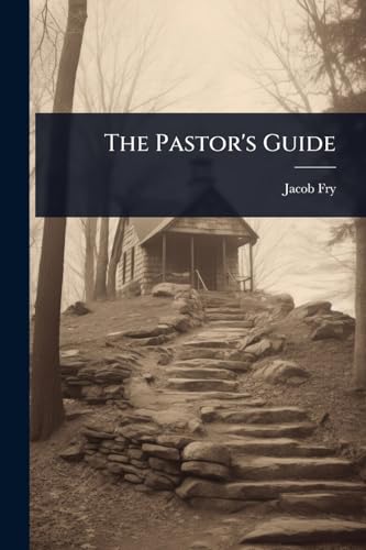 The Pastor's Guide