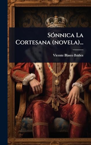 SÃ³nnica La Cortesana (novela)...