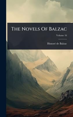 The Novels Of Balzac