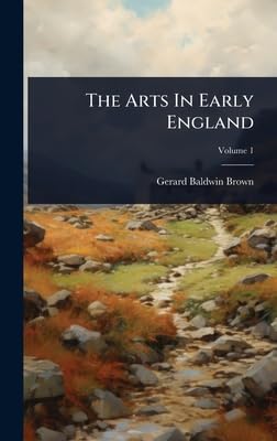 The Arts In Early England