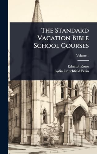 The Standard Vacation Bible School Courses