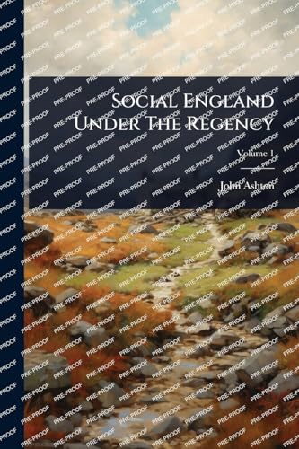 Social England Under The Regency