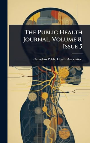 The Public Health Journal, Volume 8, Issue 5