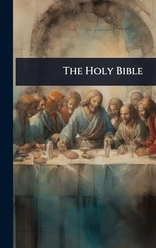 The Holy Bible