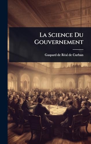 La Science Du Gouvernement
