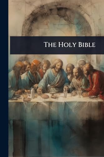 The Holy Bible