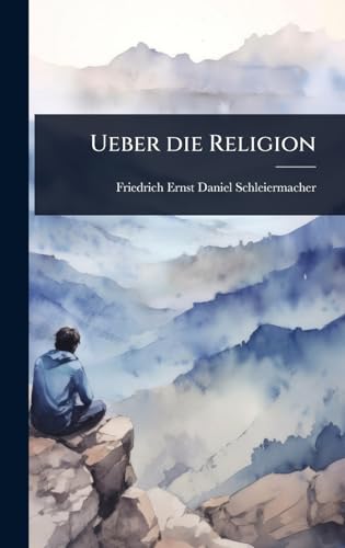 Ueber die Religion