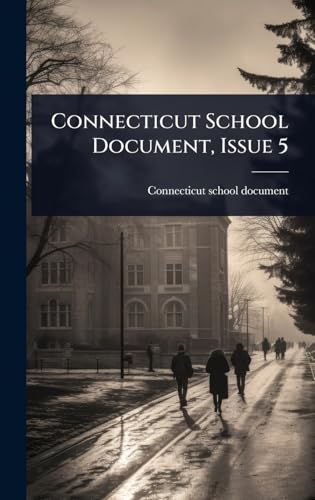 Connecticut School Document, Issue 5