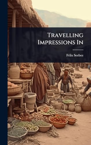 Travelling Impressions In