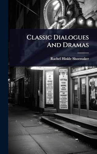 Classic Dialogues And Dramas