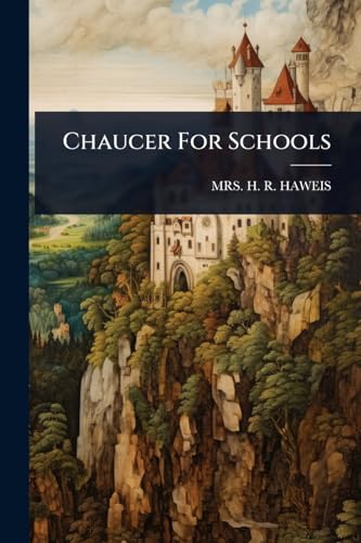 Chaucer For Schools