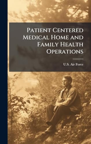 Patient Centered Medical Home and Family Health Operations