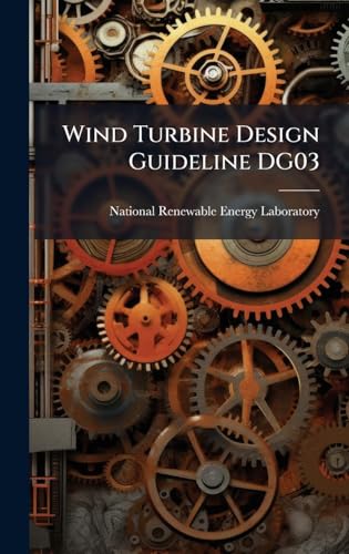 Wind Turbine Design Guideline DG03