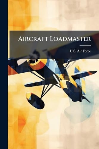 Aircraft Loadmaster