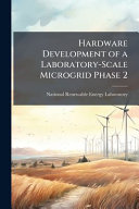Hardware Development of a Laboratory-Scale Microgrid Phase 2