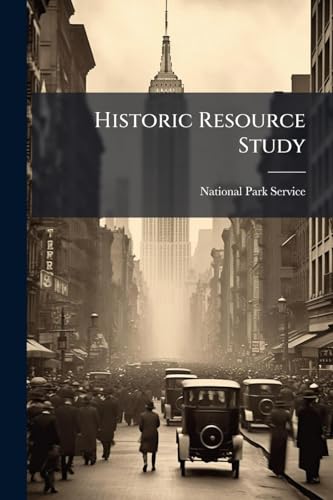 Historic Resource Study