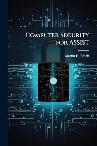 Computer Security for ASSIST