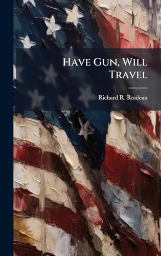 Have Gun, Will Travel