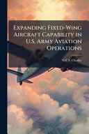 Expanding Fixed-Wing Aircraft Capability in U.S. Army Aviation Operations