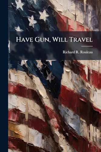 Have Gun, Will Travel