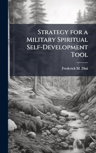 Strategy for a Military Spiritual Self-Development Tool