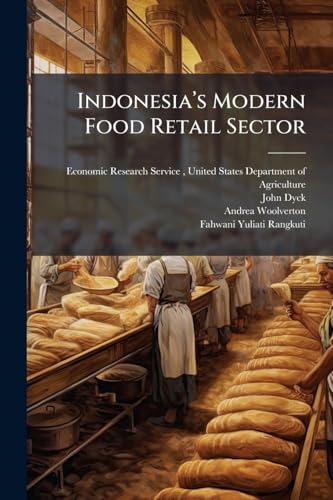 Indonesiaâs Modern Food Retail Sector