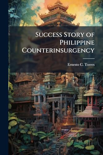 Success Story of Philippine Counterinsurgency