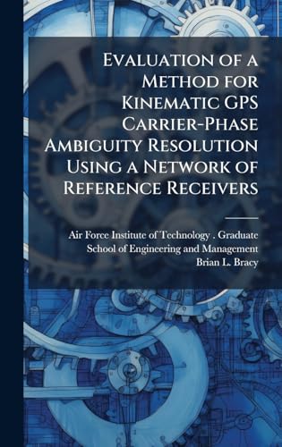 Evaluation of a Method for Kinematic GPS Carrier-Phase Ambiguity Resolution Using a Network of Reference Receivers