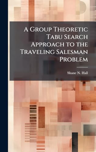 A Group Theoretic Tabu Search Approach to the Traveling Salesman Problem