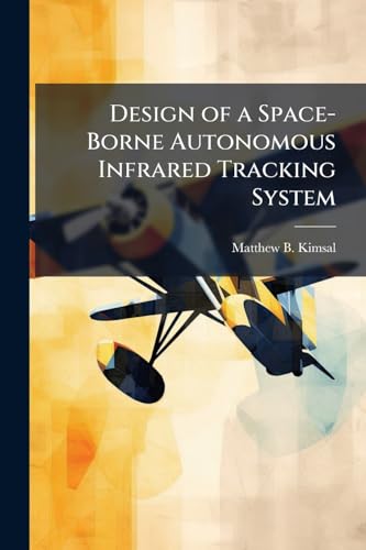 Design of a Space-Borne Autonomous Infrared Tracking System
