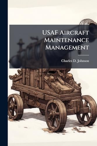 USAF Aircraft Maintenance Management