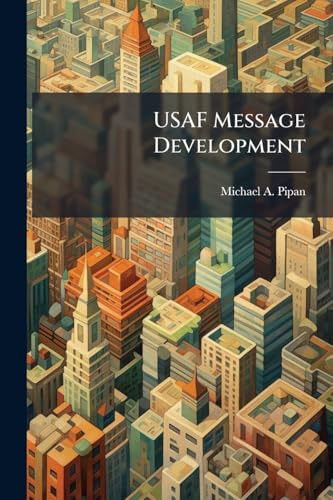 USAF Message Development