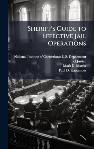 Sheriff's Guide to Effective Jail Operations