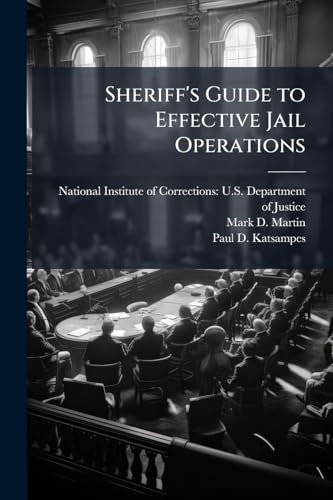 Sheriff's Guide to Effective Jail Operations