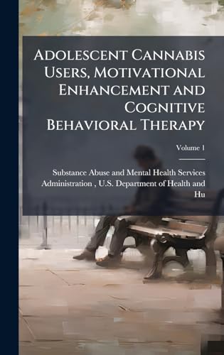 Adolescent Cannabis Users, Motivational Enhancement and Cognitive Behavioral Therapy
