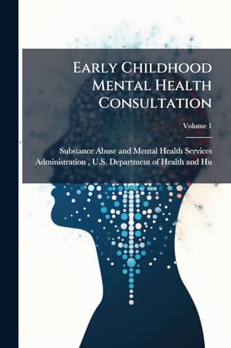 Early Childhood Mental Health Consultation