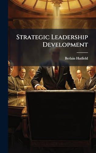 Strategic Leadership Development
