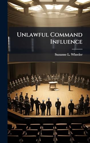 Unlawful Command Influence