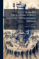 Effects-Based Operations Versus Systemic Operational Design