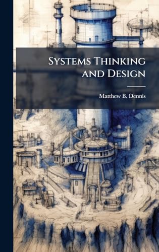 Systems Thinking and Design
