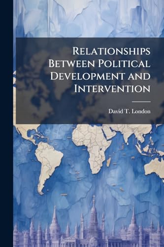 Relationships Between Political Development and Intervention