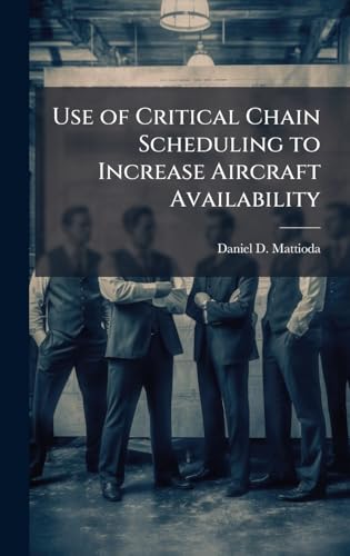 Use of Critical Chain Scheduling to Increase Aircraft Availability