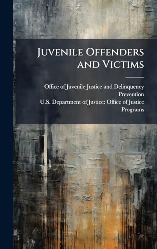 Juvenile Offenders and Victims