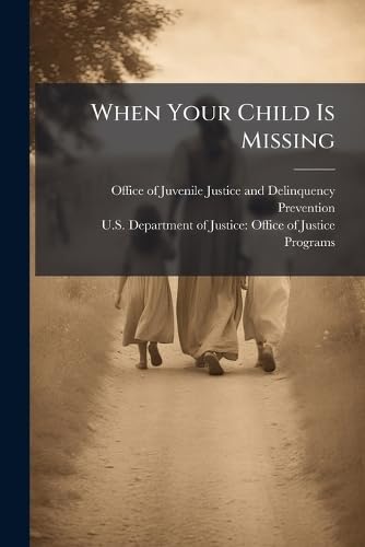 When Your Child Is Missing