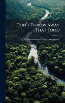 Don't Throw Away That Food