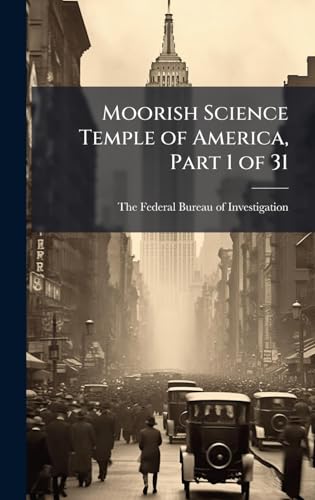 Moorish Science Temple of America, Part 1 of 31
