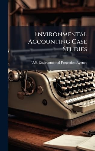 Environmental Accounting Case Studies