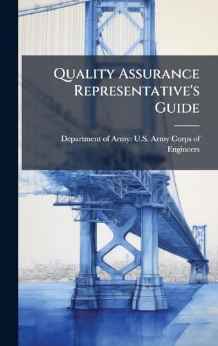 Quality Assurance Representative's Guide