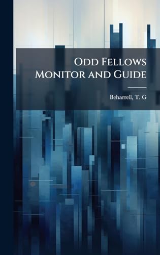 Odd Fellows Monitor and Guide